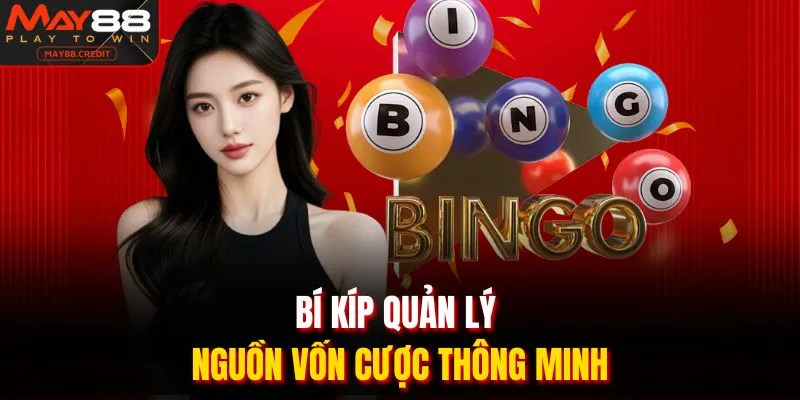 Bí kíp quản lý nguồn vốn cược thông minh