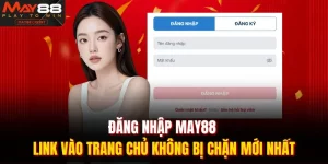 Đăng nhập MAY88