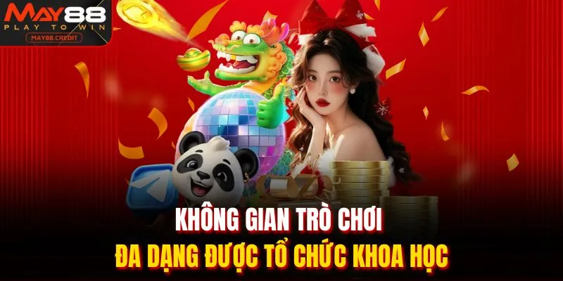 Không gian trò chơi đa dạng được tổ chức khoa học
